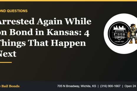 What happens when you are arrested again while on bond in Kansas
