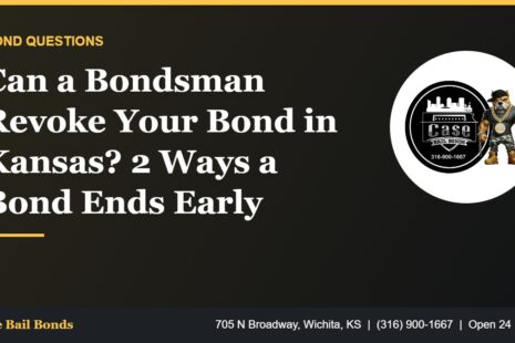 Can a bondsman revoke your bond in Kansas under K.S.A. 22-2809