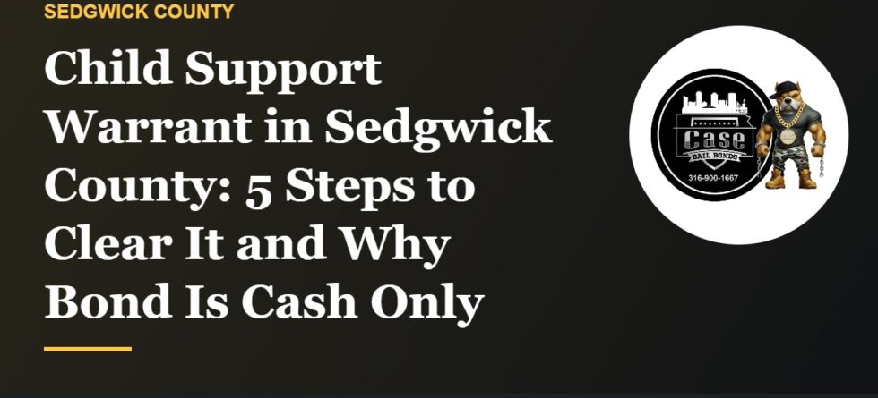 Child support warrant in Sedgwick County and how to clear it with the Court Trustee