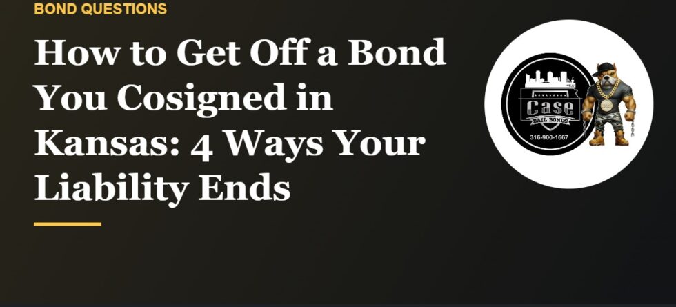 How to get off a bond you cosigned in Kansas as a cosigner