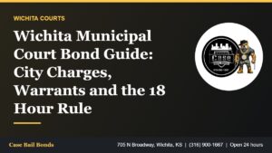 Wichita Municipal Court bond guide for city charges at City Hall 455 N Main