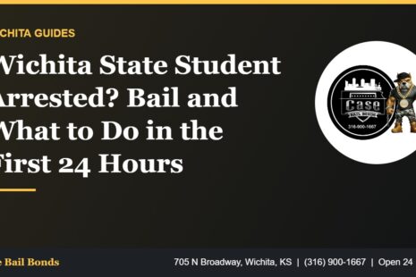 Wichita State student arrested bail guide for students and parents